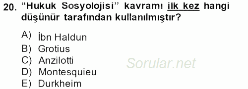 Sosyolojiye Giriş 2014 - 2015 Tek Ders Sınavı 20.Soru