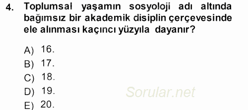 Sosyolojiye Giriş 2014 - 2015 Tek Ders Sınavı 4.Soru