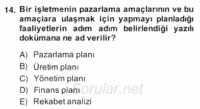 İş Planı 2013 - 2014 Ara Sınavı 14.Soru