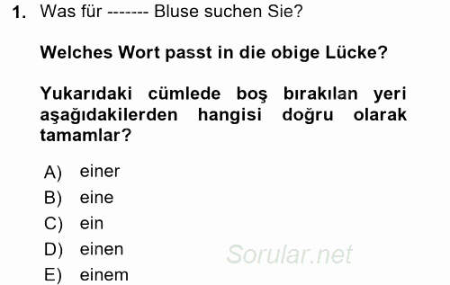 Almanca 2 2017 - 2018 Dönem Sonu Sınavı 1.Soru