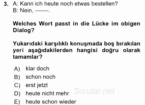 Almanca 2 2017 - 2018 Dönem Sonu Sınavı 3.Soru