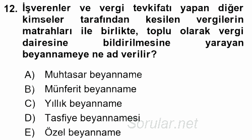 Özel Vergi Hukuku 1 2016 - 2017 3 Ders Sınavı 12.Soru