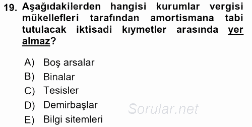 Özel Vergi Hukuku 1 2016 - 2017 3 Ders Sınavı 19.Soru