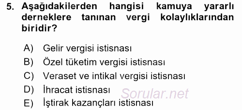 Özel Vergi Hukuku 1 2016 - 2017 3 Ders Sınavı 5.Soru