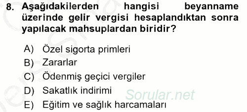 Özel Vergi Hukuku 1 2016 - 2017 3 Ders Sınavı 8.Soru