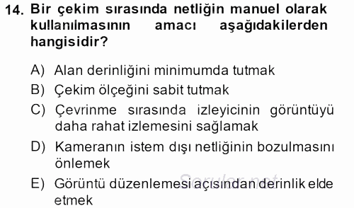 Videonun Kullanım Alanları 2013 - 2014 Tek Ders Sınavı 14.Soru