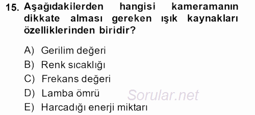 Videonun Kullanım Alanları 2013 - 2014 Tek Ders Sınavı 15.Soru