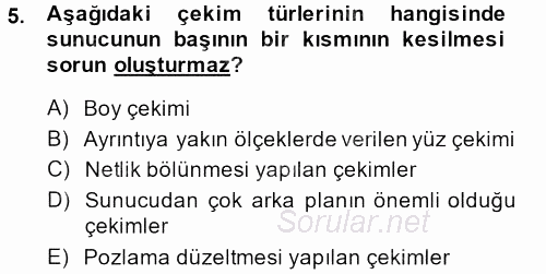 Videonun Kullanım Alanları 2013 - 2014 Tek Ders Sınavı 5.Soru