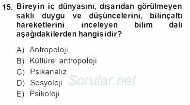 Türk Kültür Tarihi 2014 - 2015 Dönem Sonu Sınavı 15.Soru