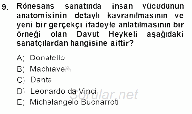 Türk Kültür Tarihi 2014 - 2015 Dönem Sonu Sınavı 9.Soru