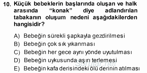 Özel Gereksinimli Bireyler ve Bakım Hizmetleri 2014 - 2015 Tek Ders Sınavı 10.Soru