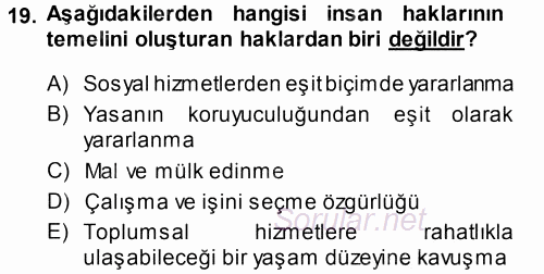 Özel Gereksinimli Bireyler ve Bakım Hizmetleri 2014 - 2015 Tek Ders Sınavı 19.Soru