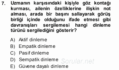 Özel Gereksinimli Bireyler ve Bakım Hizmetleri 2014 - 2015 Tek Ders Sınavı 7.Soru