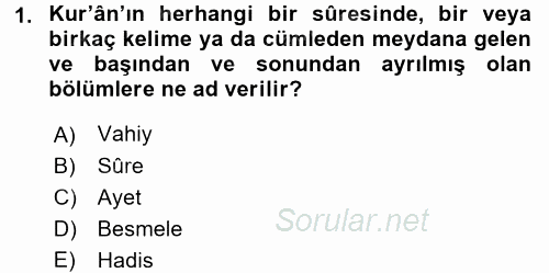 Tefsir Tarihi ve Usulü 2016 - 2017 3 Ders Sınavı 1.Soru