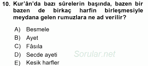 Tefsir Tarihi ve Usulü 2016 - 2017 3 Ders Sınavı 10.Soru