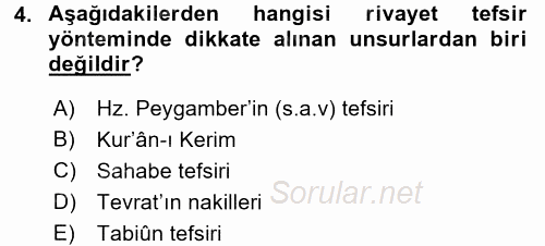 Tefsir Tarihi ve Usulü 2016 - 2017 3 Ders Sınavı 4.Soru