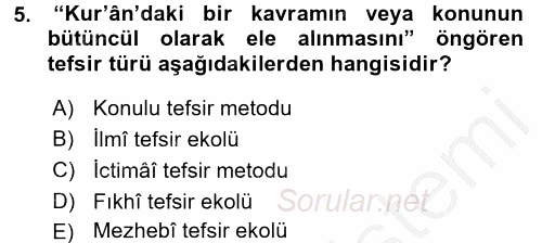 Tefsir Tarihi ve Usulü 2016 - 2017 3 Ders Sınavı 5.Soru