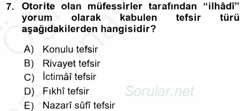Tefsir Tarihi ve Usulü 2016 - 2017 3 Ders Sınavı 7.Soru