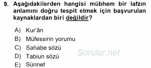 Tefsir Tarihi ve Usulü 2016 - 2017 3 Ders Sınavı 9.Soru