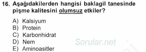 Tarla Bitkileri 1 2012 - 2013 Dönem Sonu Sınavı 16.Soru