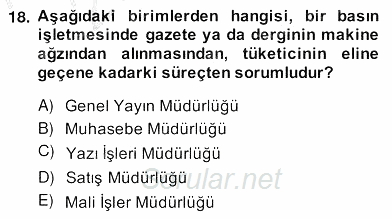 Medya Ekonomisi ve İşletmeciliği 2013 - 2014 Ara Sınavı 18.Soru