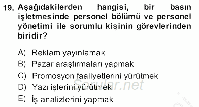 Medya Ekonomisi ve İşletmeciliği 2013 - 2014 Ara Sınavı 19.Soru