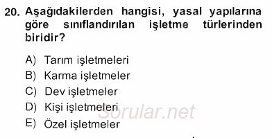 Medya Ekonomisi ve İşletmeciliği 2013 - 2014 Ara Sınavı 20.Soru