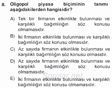 Medya Ekonomisi ve İşletmeciliği 2013 - 2014 Ara Sınavı 8.Soru