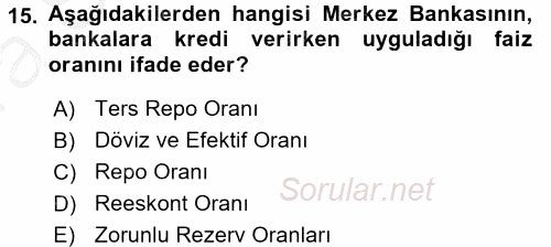 Finansal Kurumlar 2016 - 2017 Ara Sınavı 15.Soru