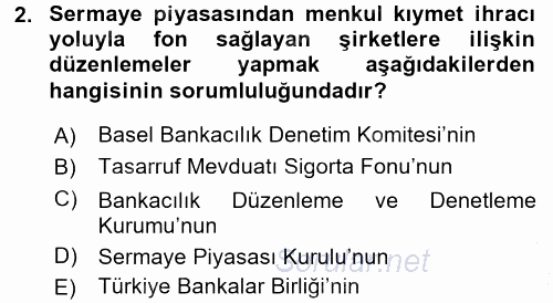 Finansal Kurumlar 2016 - 2017 Ara Sınavı 2.Soru