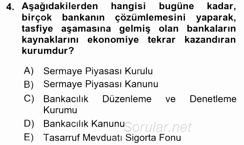 Finansal Kurumlar 2016 - 2017 Ara Sınavı 4.Soru