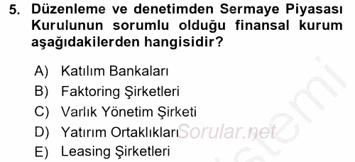 Finansal Kurumlar 2016 - 2017 Ara Sınavı 5.Soru