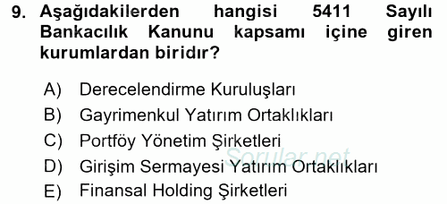 Finansal Kurumlar 2016 - 2017 Ara Sınavı 9.Soru