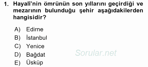 XVI. Yüzyıl Türk Edebiyatı 2015 - 2016 Tek Ders Sınavı 1.Soru