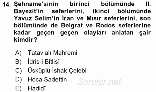 XVI. Yüzyıl Türk Edebiyatı 2015 - 2016 Tek Ders Sınavı 14.Soru
