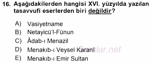 XVI. Yüzyıl Türk Edebiyatı 2015 - 2016 Tek Ders Sınavı 16.Soru