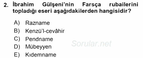 XVI. Yüzyıl Türk Edebiyatı 2015 - 2016 Tek Ders Sınavı 2.Soru