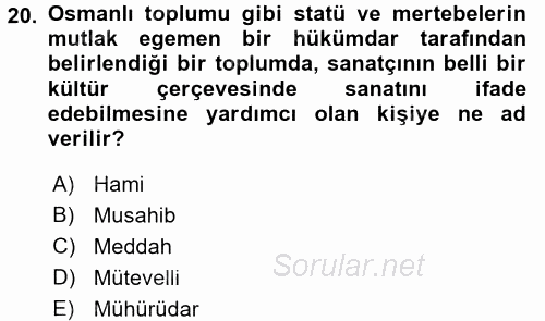 XVI. Yüzyıl Türk Edebiyatı 2015 - 2016 Tek Ders Sınavı 20.Soru