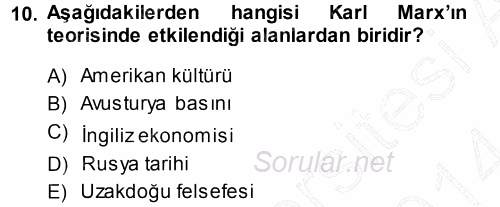 Çalışma Sosyolojisi 2013 - 2014 Ara Sınavı 10.Soru