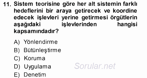 Çalışma Sosyolojisi 2013 - 2014 Ara Sınavı 11.Soru