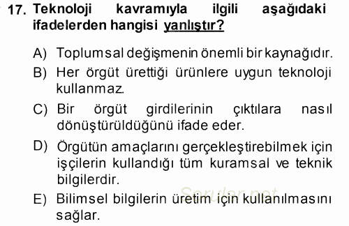 Çalışma Sosyolojisi 2013 - 2014 Ara Sınavı 17.Soru
