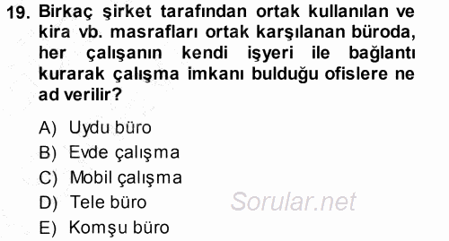 Çalışma Sosyolojisi 2013 - 2014 Ara Sınavı 19.Soru