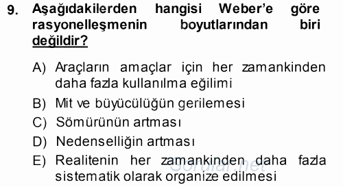 Çalışma Sosyolojisi 2013 - 2014 Ara Sınavı 9.Soru