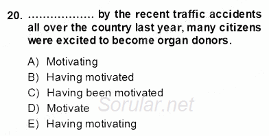 Bağlamsal Dilbilgisi 4 2013 - 2014 Dönem Sonu Sınavı 20.Soru