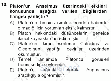 Ortaçağ Felsefesi 1 2012 - 2013 Ara Sınavı 10.Soru