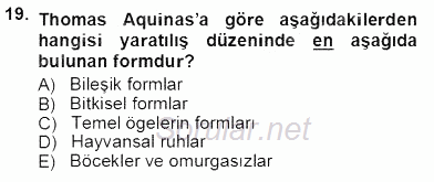 Ortaçağ Felsefesi 1 2012 - 2013 Ara Sınavı 19.Soru