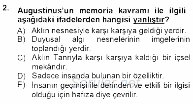 Ortaçağ Felsefesi 1 2012 - 2013 Ara Sınavı 2.Soru
