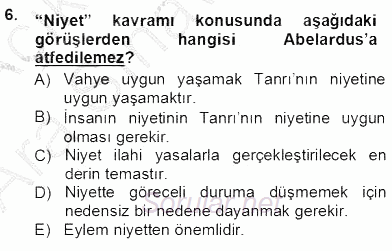 Ortaçağ Felsefesi 1 2012 - 2013 Ara Sınavı 6.Soru