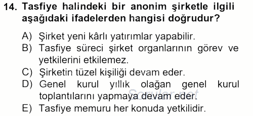 Şirketler Muhasebesi 2012 - 2013 Dönem Sonu Sınavı 14.Soru