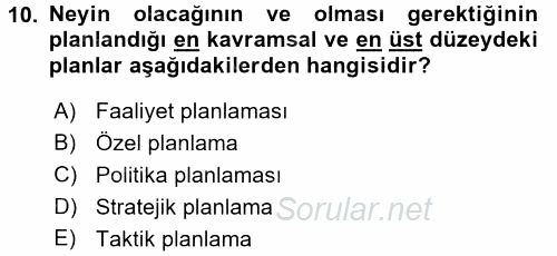 Sağlık Kurumlarında Finansal Yönetim 2016 - 2017 Ara Sınavı 10.Soru